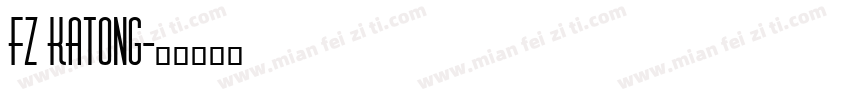 FZ Katong字体转换
